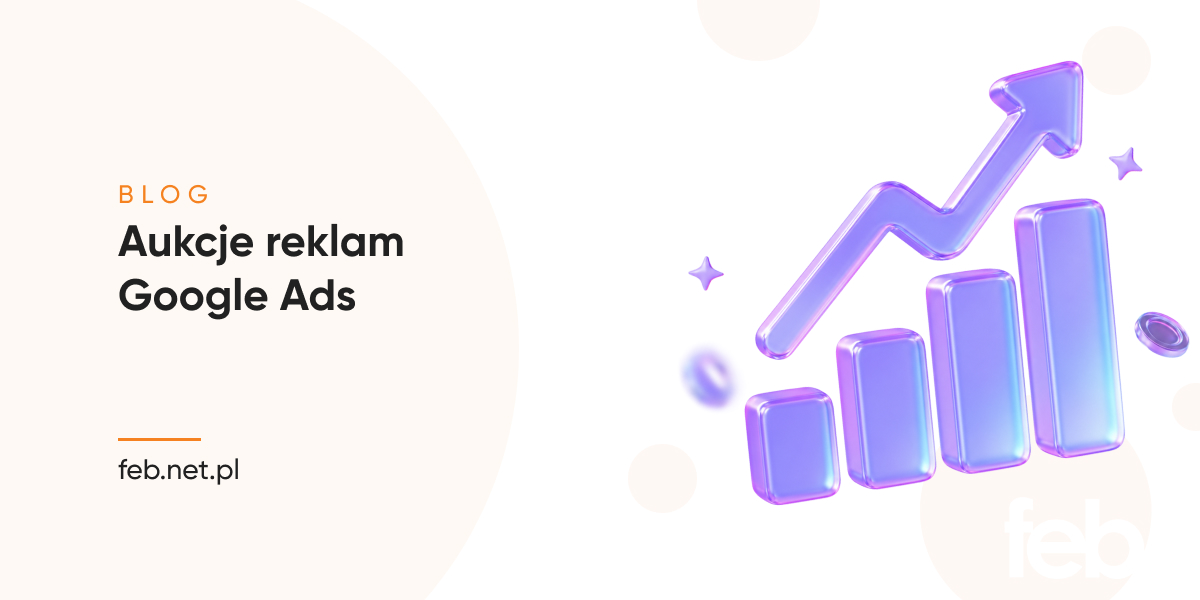 Aukcje reklam Google Ads