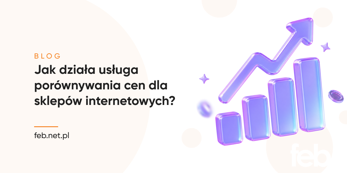 Jak działa usługa porównywania cen dla sklepów internetowych?