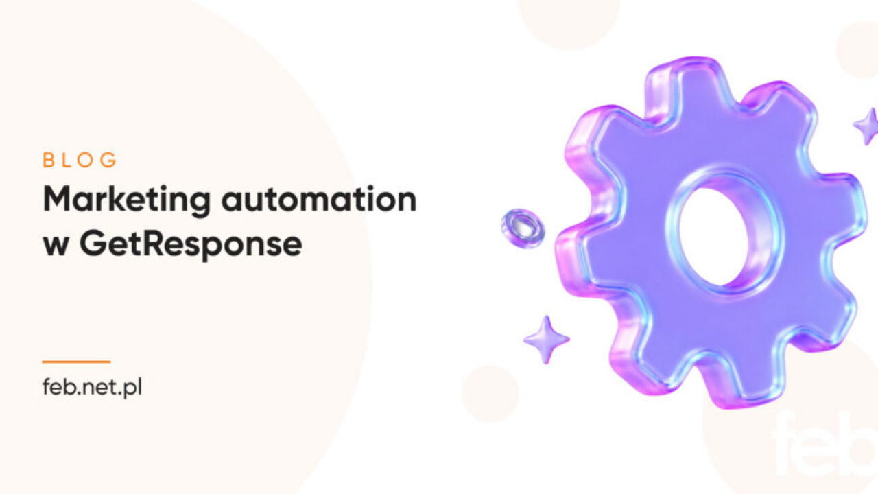 Marketing automation w GetResponse