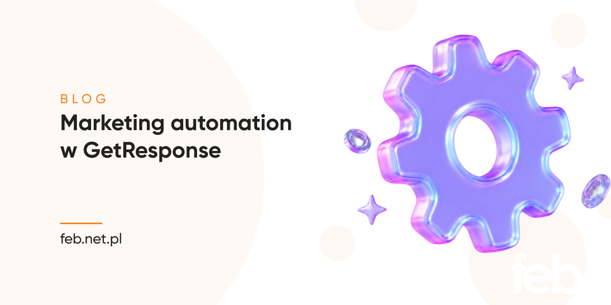 Marketing automation w GetResponse