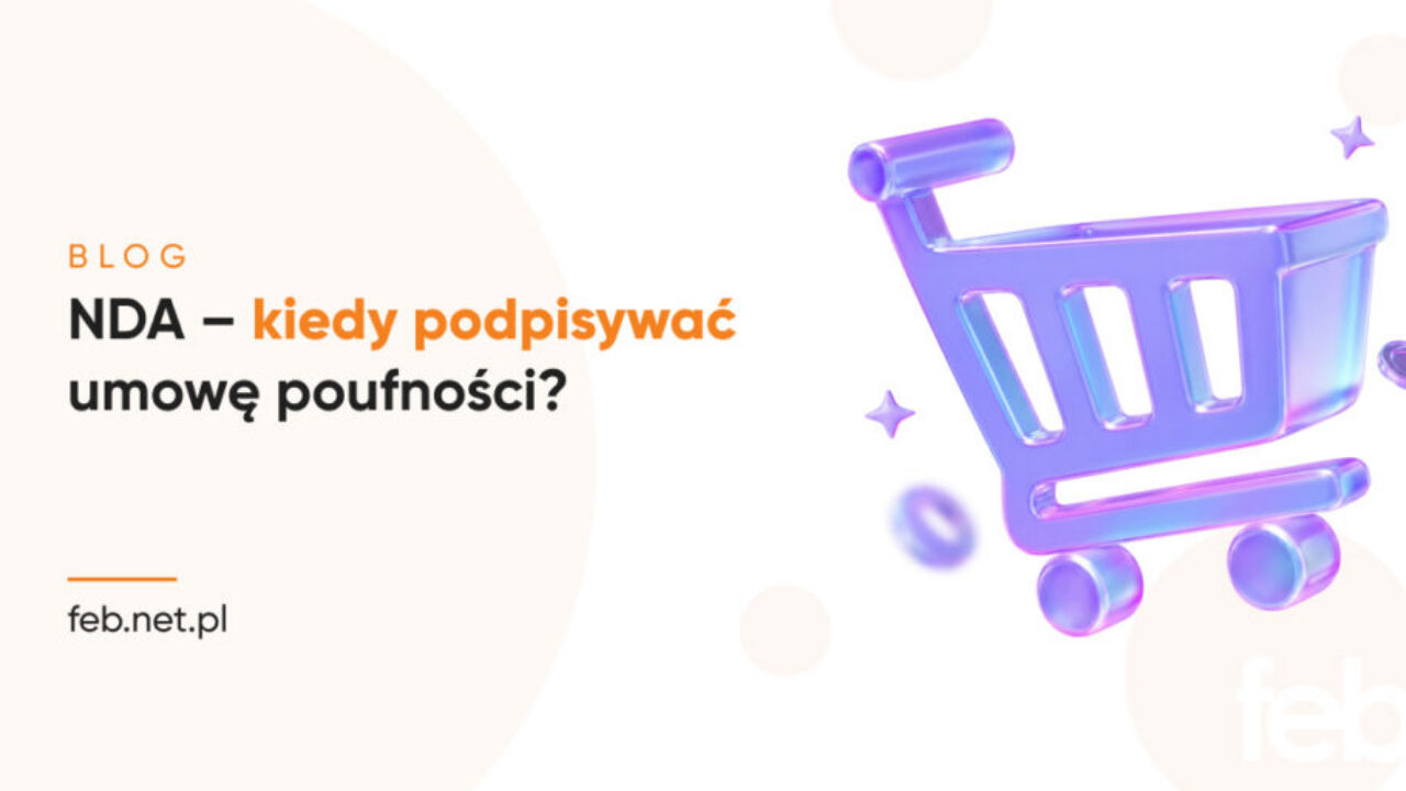 NDA – kiedy podpisywać umowę poufności?