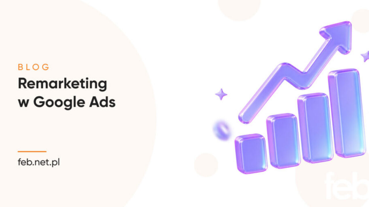 Remarketing w Google Ads