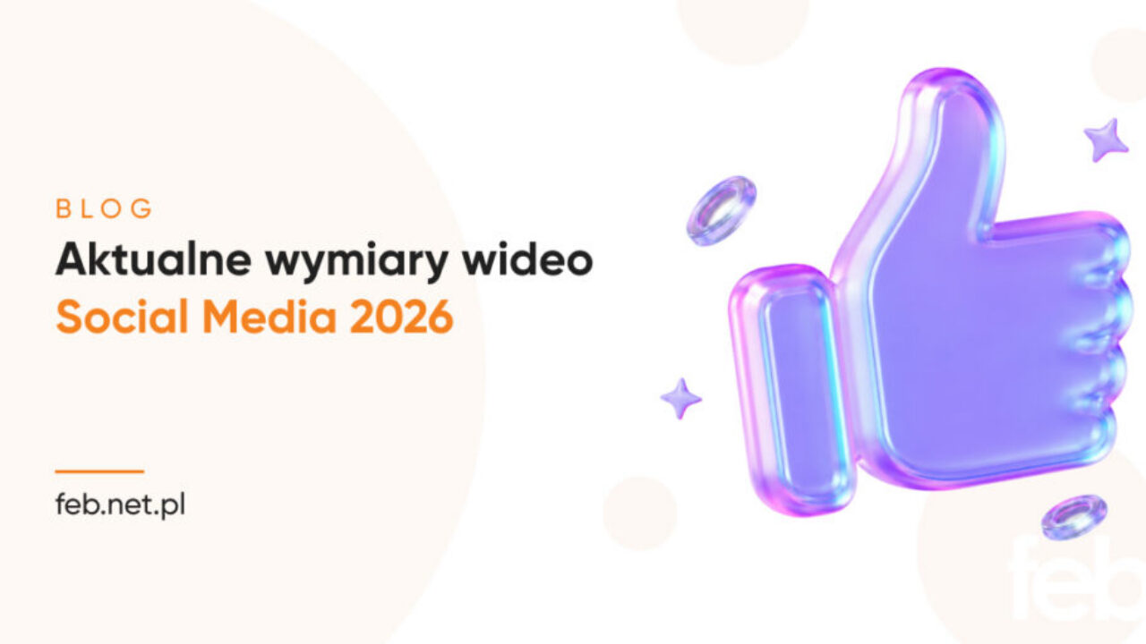 Aktualne wymiary wideo Social Media 2026