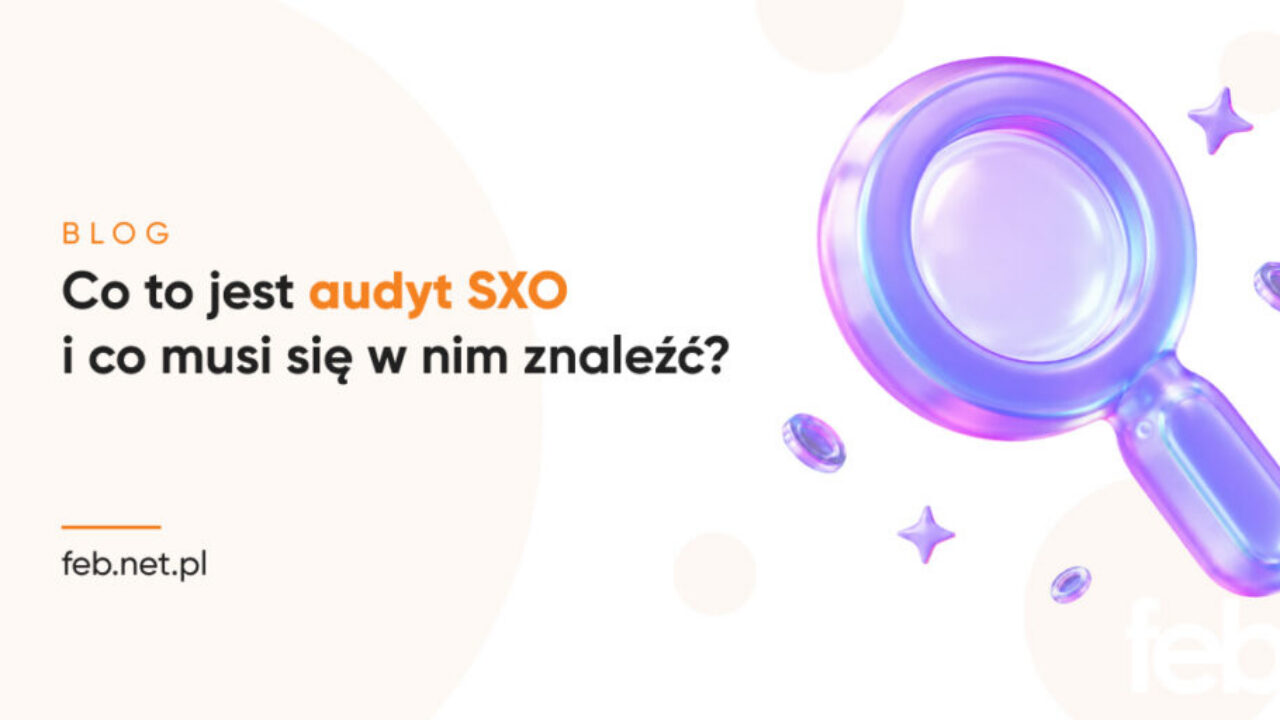 Co to jest audyt SXO i co musi się w nim znaleźć?