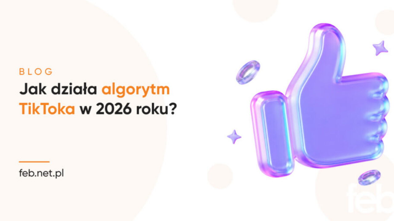 Jak działa algorytm TikToka w 2026 roku?