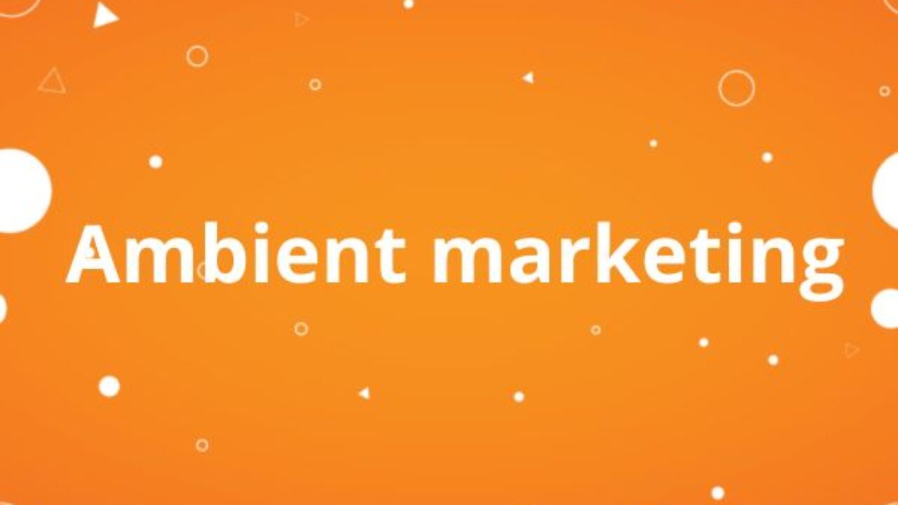 Ambient marketing