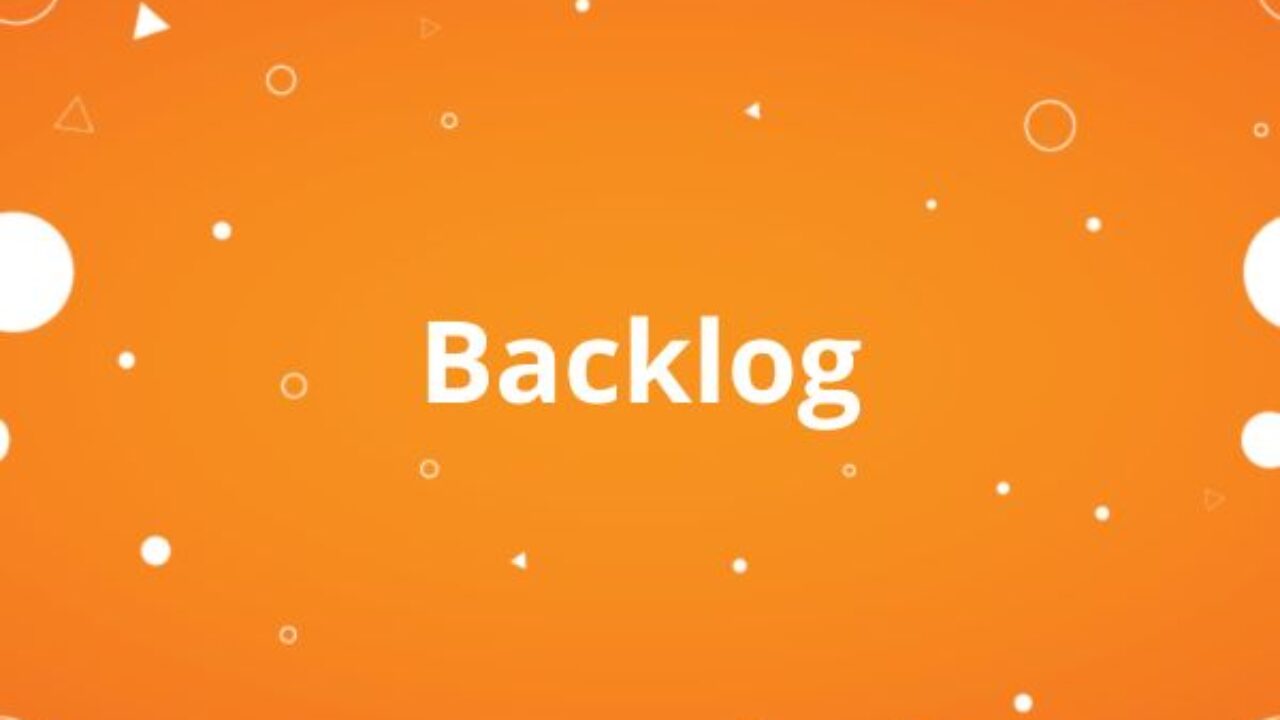 Backlog Backlog