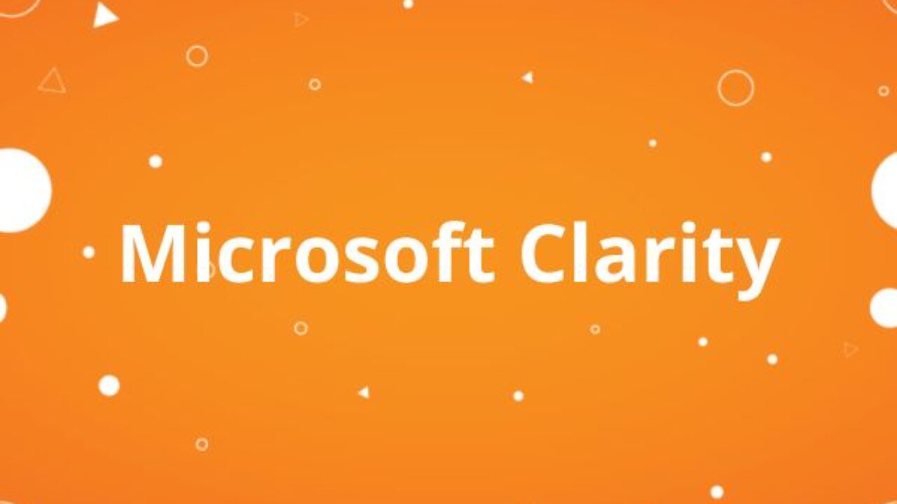 Microsoft Clarity Microsoft Clarity