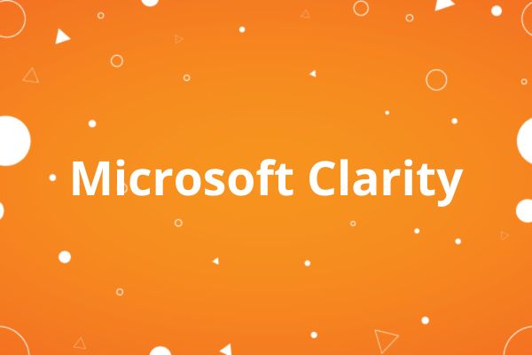 Microsoft Clarity Microsoft Clarity