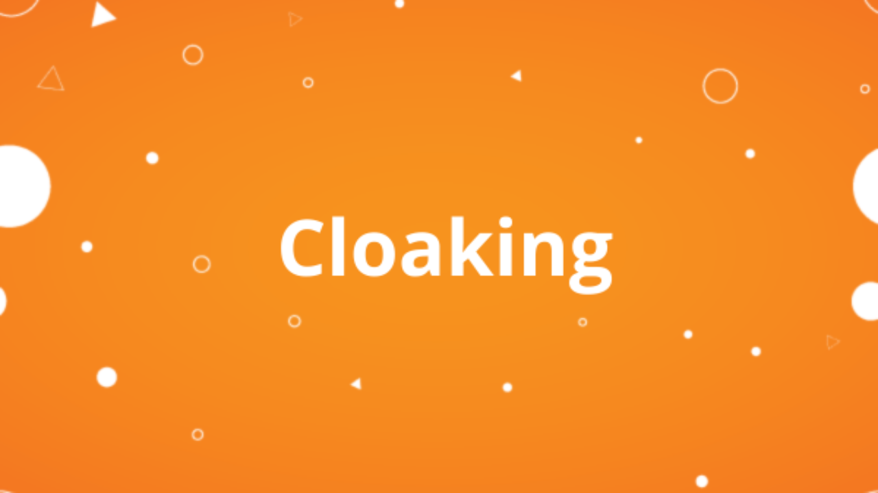 Cloaking