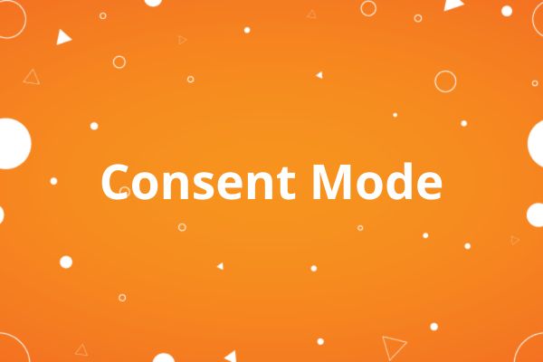 Consent Mode