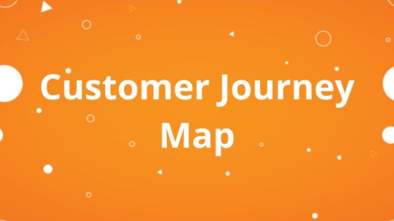 Customer Journey Map