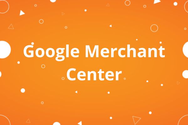 Google Merchant Center