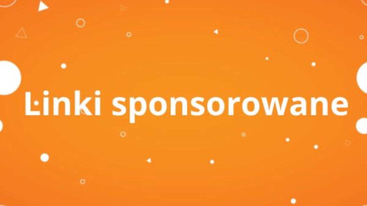 Linki sponsorowane Linki sponsorowane