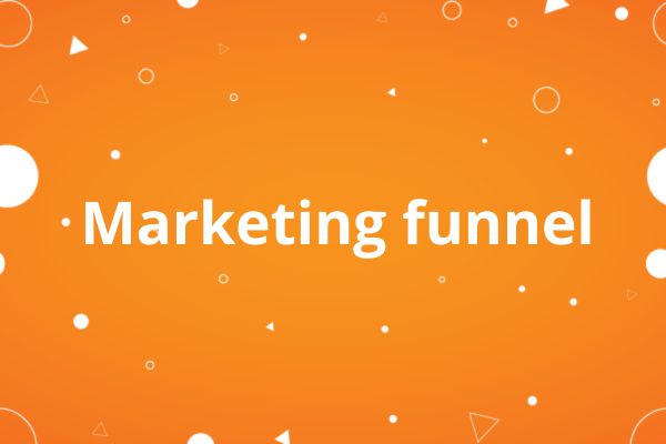 Marketing funnel