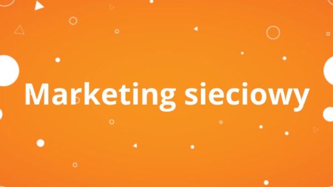 Marketing sieciowy