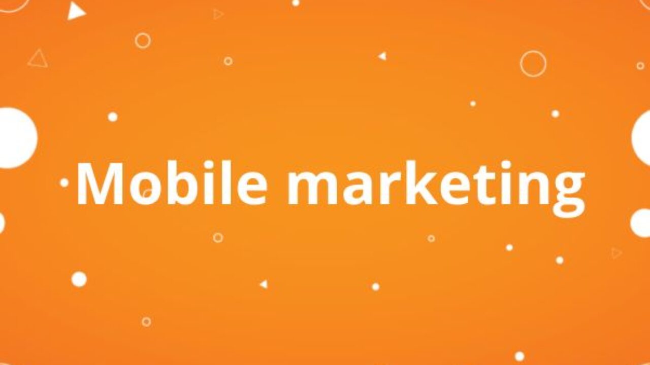 Mobile marketing