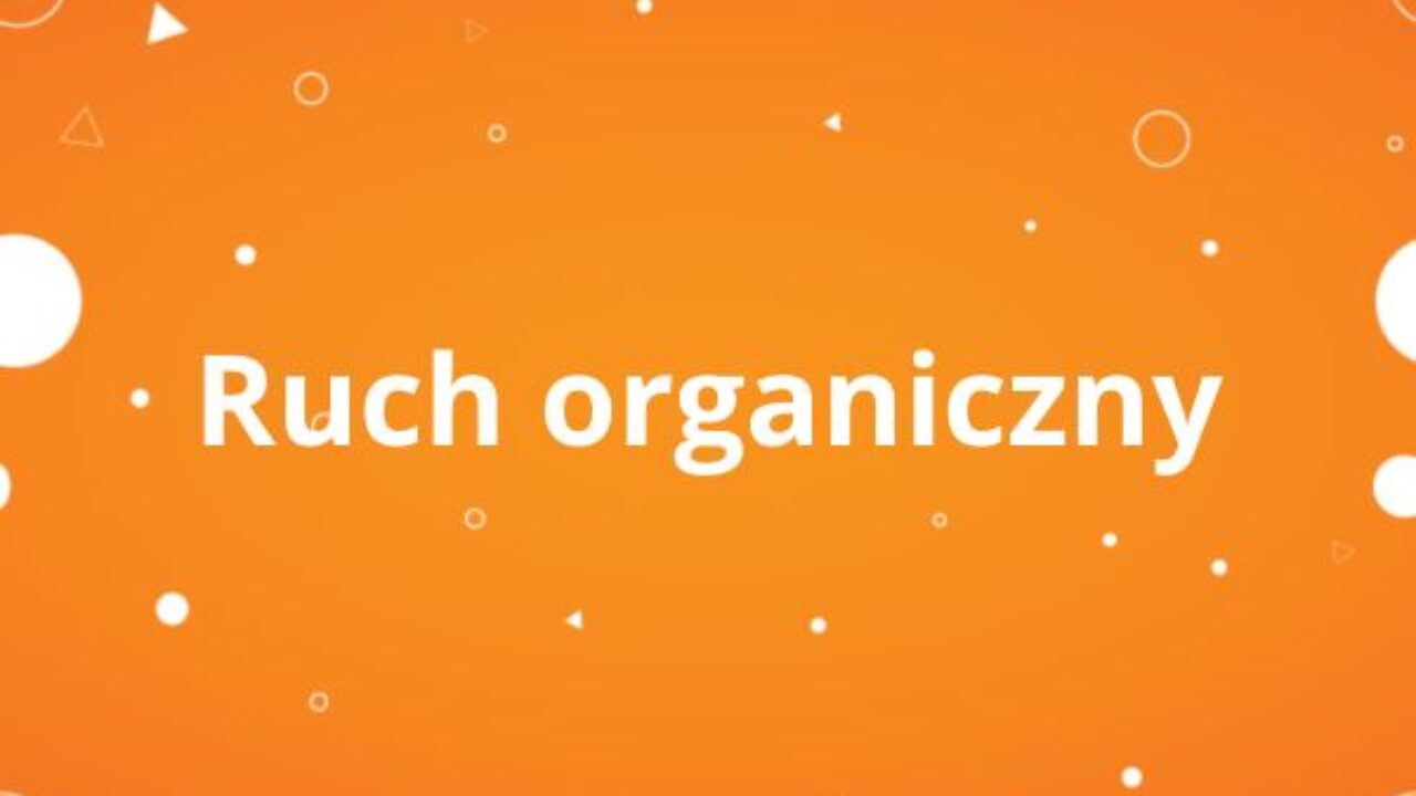 Ruch organiczny
